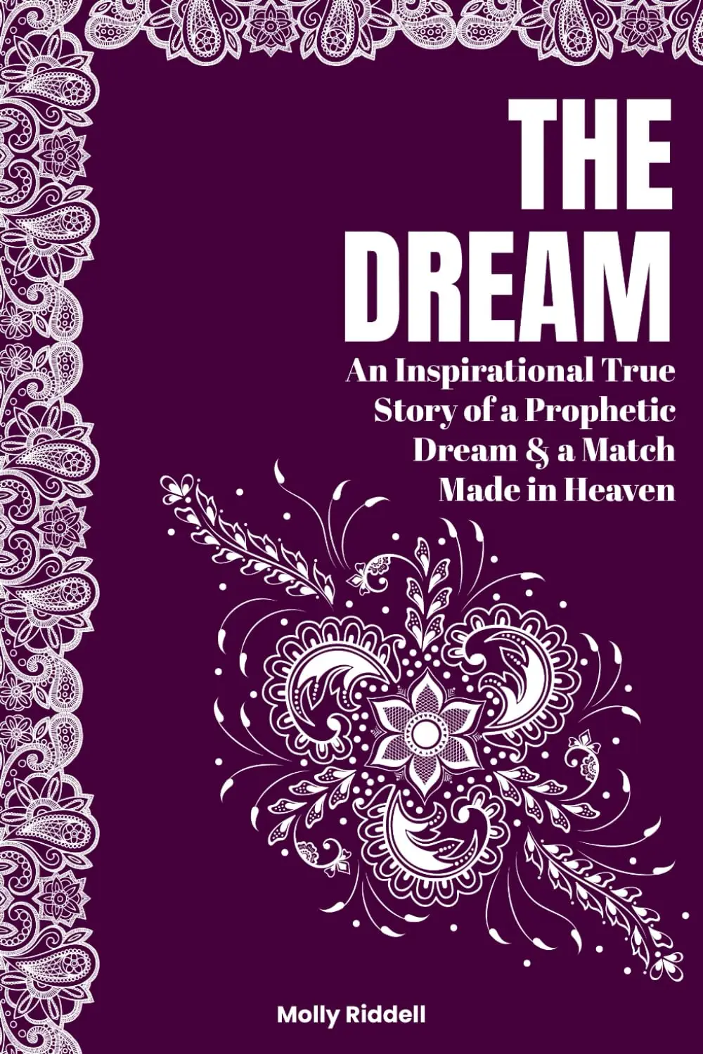 THE DREAM by Molly Riddell, book cover featuring white henna filigree on deep aubergine